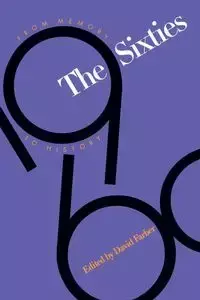 The Sixties - Farber David