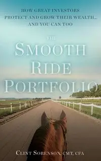 The Smooth Ride Portfolio - Clint Sorenson