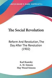 The Social Revolution - Karl Kautsky