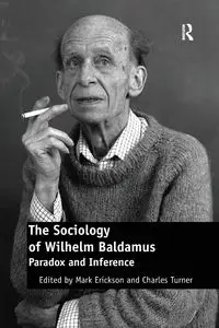 The Sociology of Wilhelm Baldamus - Charles Turner