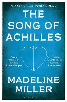 The Song of Achilles. 2017 ed - Madeline Miller