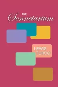 The Sonnetarium - Lewis Turco