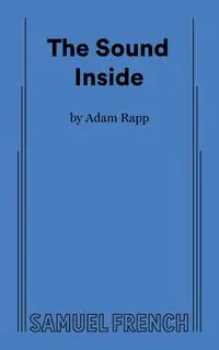 The Sound Inside - Adam Rapp