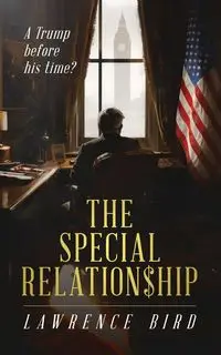 The Special Relationship - Lawrence Bird