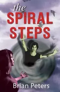 The Spiral Steps - Brian Peters