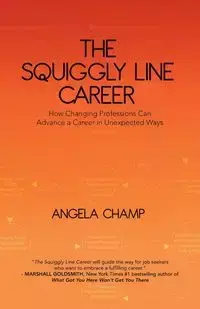 The Squiggly Line Career - Angela Champ