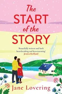 The Start of the Story - Jane Lovering