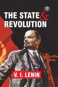 The State and Revolution - Lenin Vladimir Ilyich