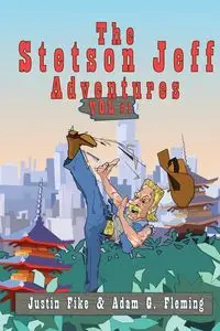 The Stetson Jeff Adventures - Justin Fike