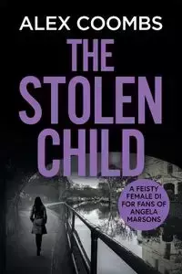 The Stolen Child - Alex Coombs