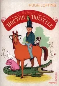 The Story of Doctor Dolittle - Hugh Lofting