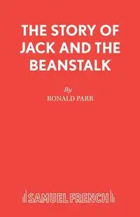 The Story of Jack and the Beanstalk - Ronald Parr