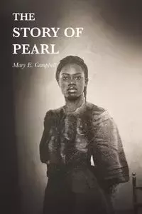 The Story of Pearl - Mary Campbell