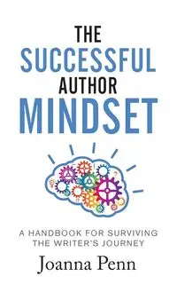 The Successful Author Mindset - Joanna Penn