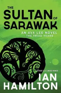 The Sultan of Sarawak - Ian Hamilton