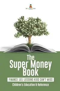 The Super Money Book - Baby Professor