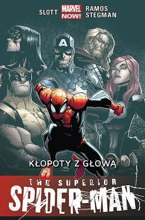 The Superior Spider-Man T.3 Kłopoty z głową - Dan Slott