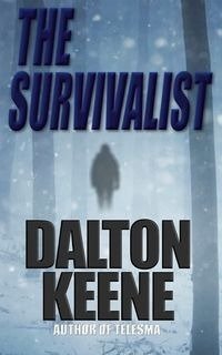 The Survivalist - Dalton Keene