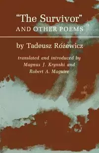 The Survivors and Other Poems - Tadeusz Rozewicz