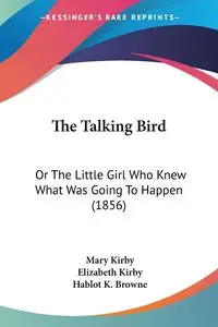 The Talking Bird - Kirby Mary