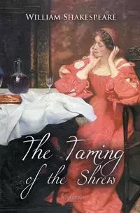 The Taming of the Shrew - William Shakespeare