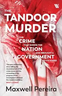 The Tandoor Murder - Maxwell Pereira