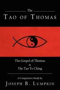 The Tao of Thomas - Joseph B. Lumpkin