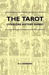 The Tarot (Folklore History Series) - Ranking D. F.