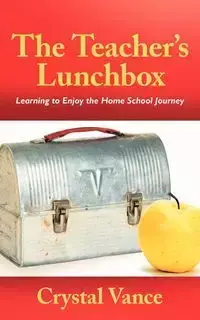 The Teacher's Lunchbox - Vance Crystal