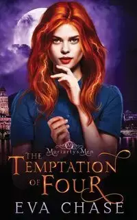 The Temptation of Four - Chase Eva