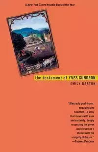 The Testament of Yves Gundron - Barton Emily