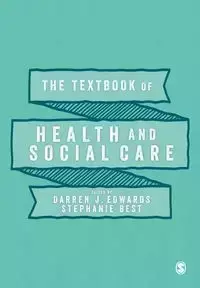 The Textbook of Health and Social Care - Edwards Darren