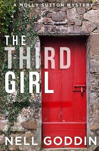 The Third Girl - Nell Goddin