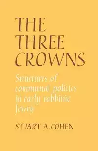 The Three Crowns - Cohen Stuart A.