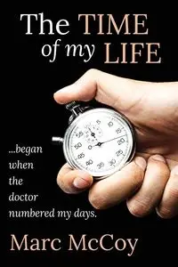 The Time of My Life - Marc McCoy