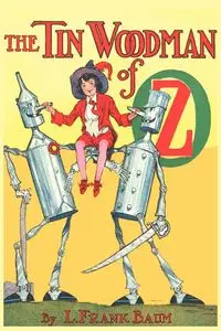 The Tin Woodman of Oz - Frank Baum L.