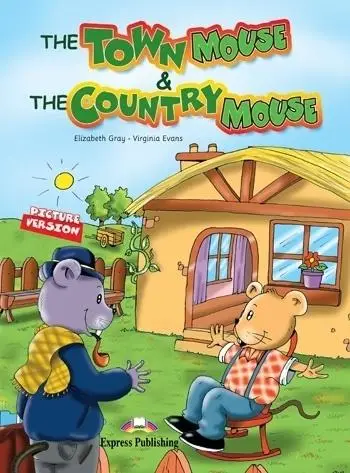 The Town Mouse & The Country Mouse - Jenny Dooley, Virginia Evans