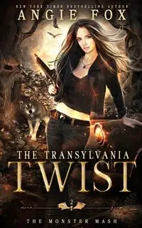 The Transylvania Twist - Angie Fox