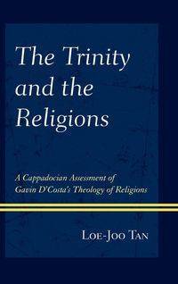 The Trinity and the Religions - Tan Loe Joo