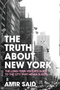 The Truth About New York - Said Amir