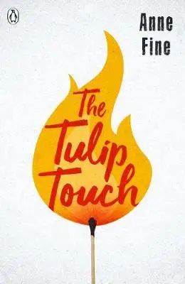 The Tulip Touch - Anne Fine