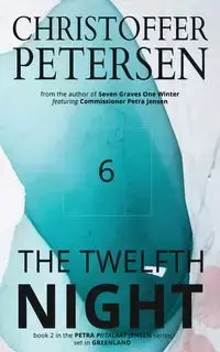 The Twelfth Night - Petersen Christoffer