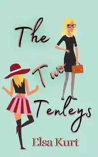 The Two Tenleys - Kurt Elsa