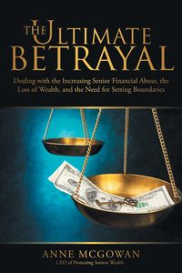 The Ultimate Betrayal - Anne McGowan