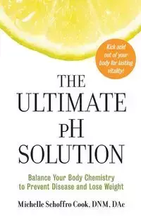 The Ultimate PH Solution - Michelle Cook Schoffro