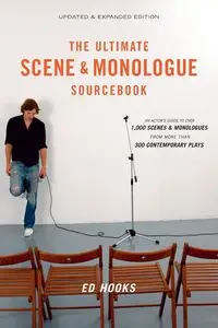 The Ultimate Scene and Monologue Sourcebook, Updated and Expanded Edition - Hooks Ed