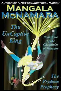 The UnCaptive King - McNamara Mangala