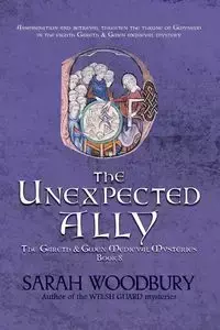 The Unexpected Ally - Sarah Woodbury