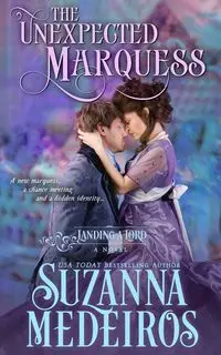 The Unexpected Marquess - Suzanna Medeiros