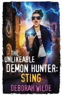 The Unlikeable Demon Hunter - Deborah Wilde